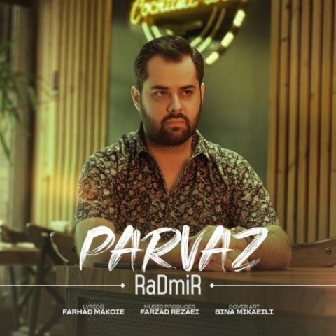 دانلود آهنگ رادمیر به نام پرواز